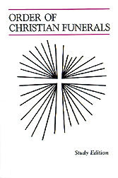 USED: Order of Christian Funerals Study Edition