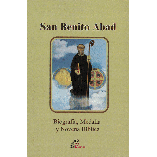 San Benito, Abad - Biografia, Medalla y Novena Biblica