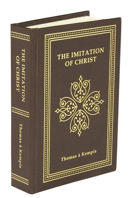 The Imitation of Christ by Thomas A Kempis