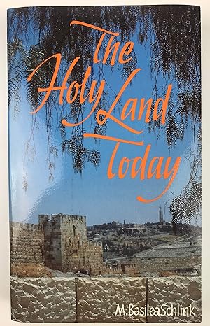 USED: The Holy Land Today by M. Basilea Schlink