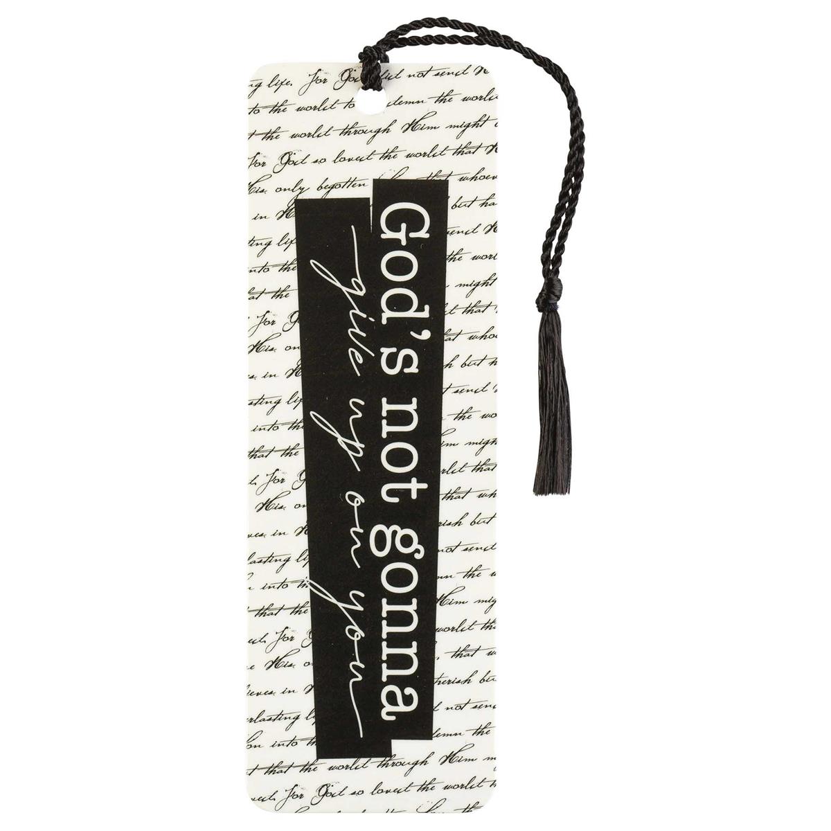 "God's Not Gonna Give Up On You" Bookmark with Tassel