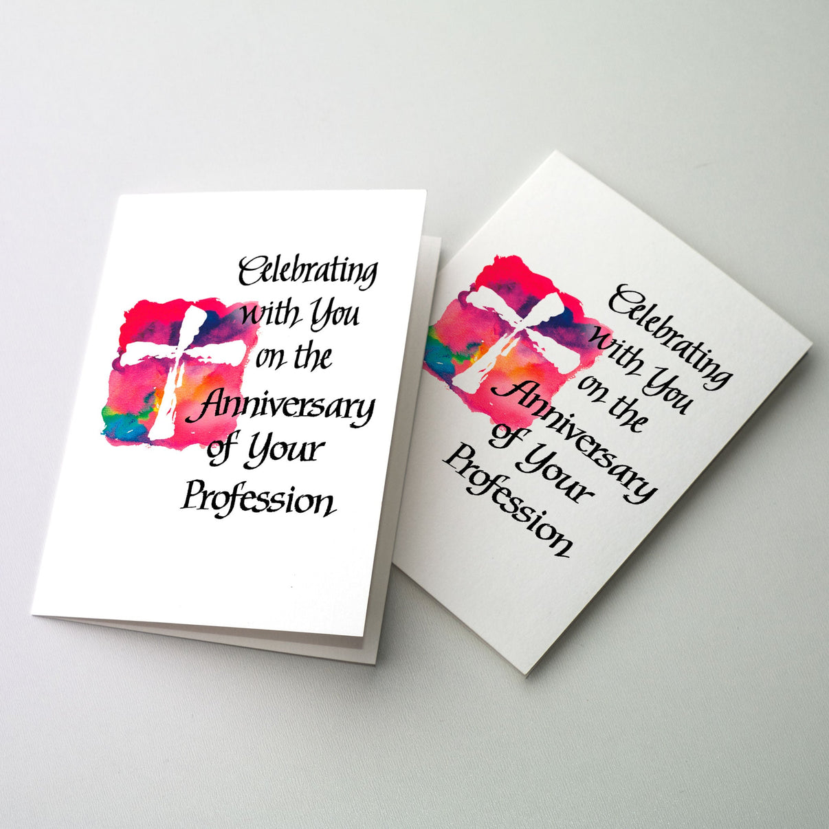 Celebrating...On The Anniversary Of Your Profession Greeting Card