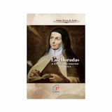 Las Moradas o El Castillo Interior