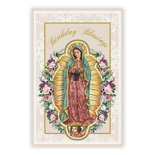 Our Lady of Guadalupe Birthday Blessings Greeting Card