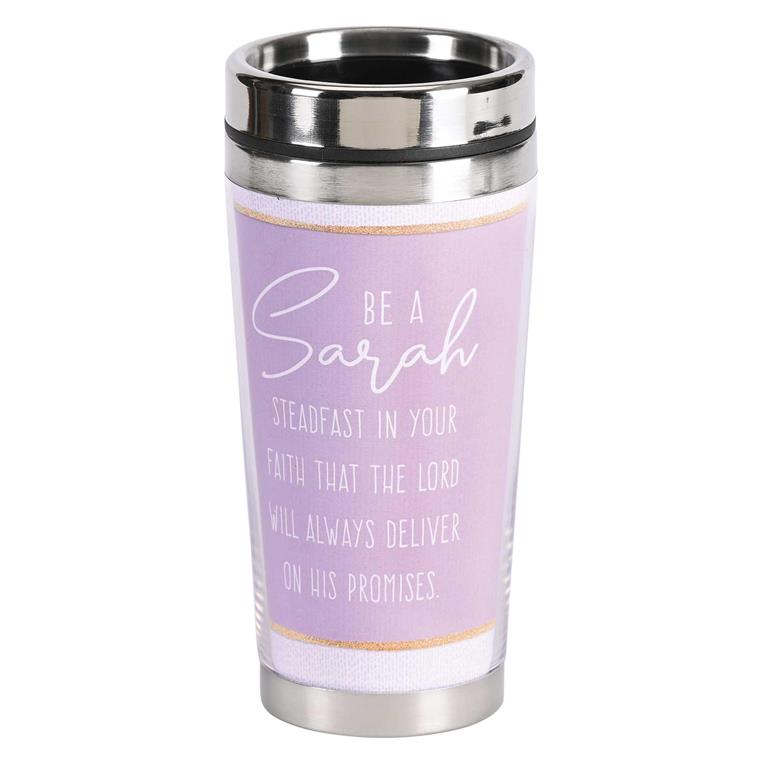 "Be A Sarah" Travel Mug