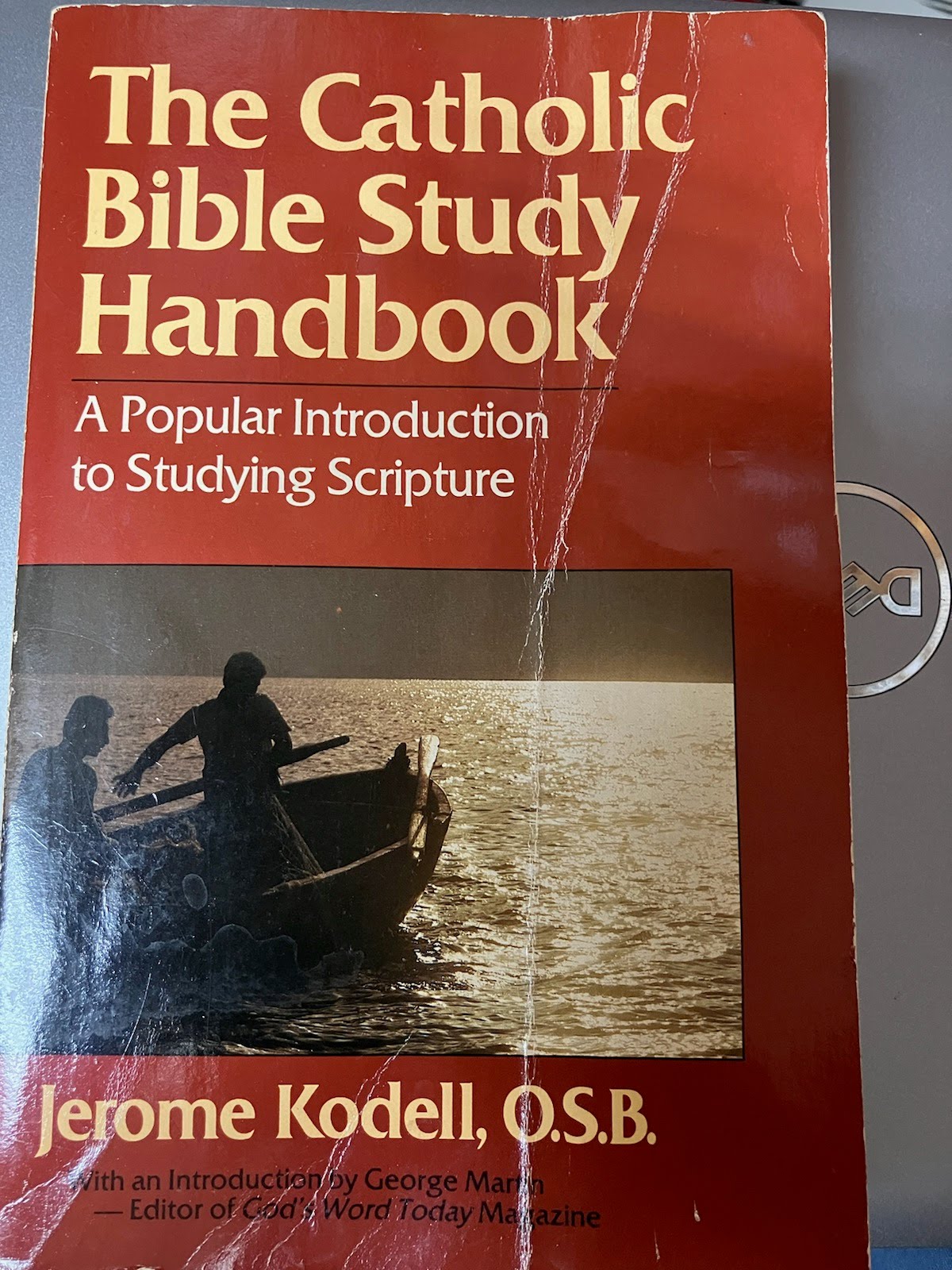 USED: The Catholic Bible Study Handbook - A Popular Introduction to Studying Scripture by Jerome Kodell, O.S.B.