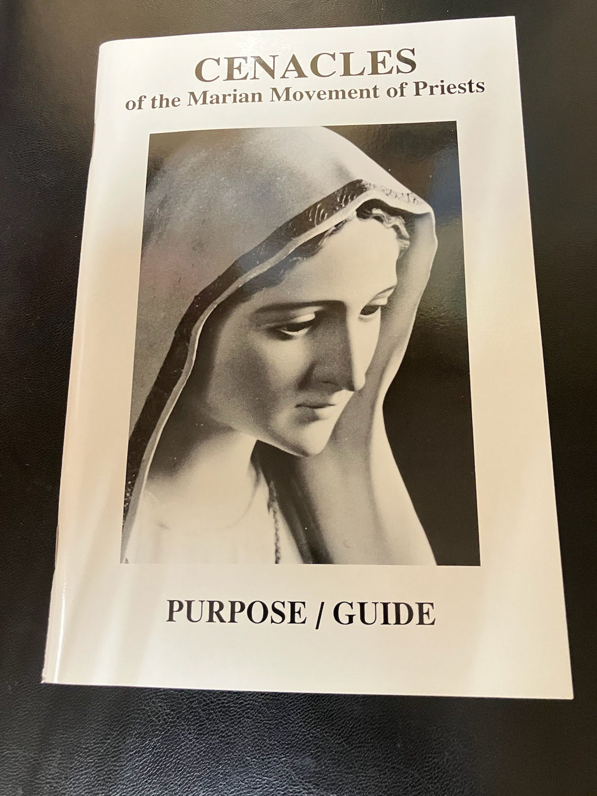 USED: Cenacles of the Marian Movement of Priests - Purpose/Guide