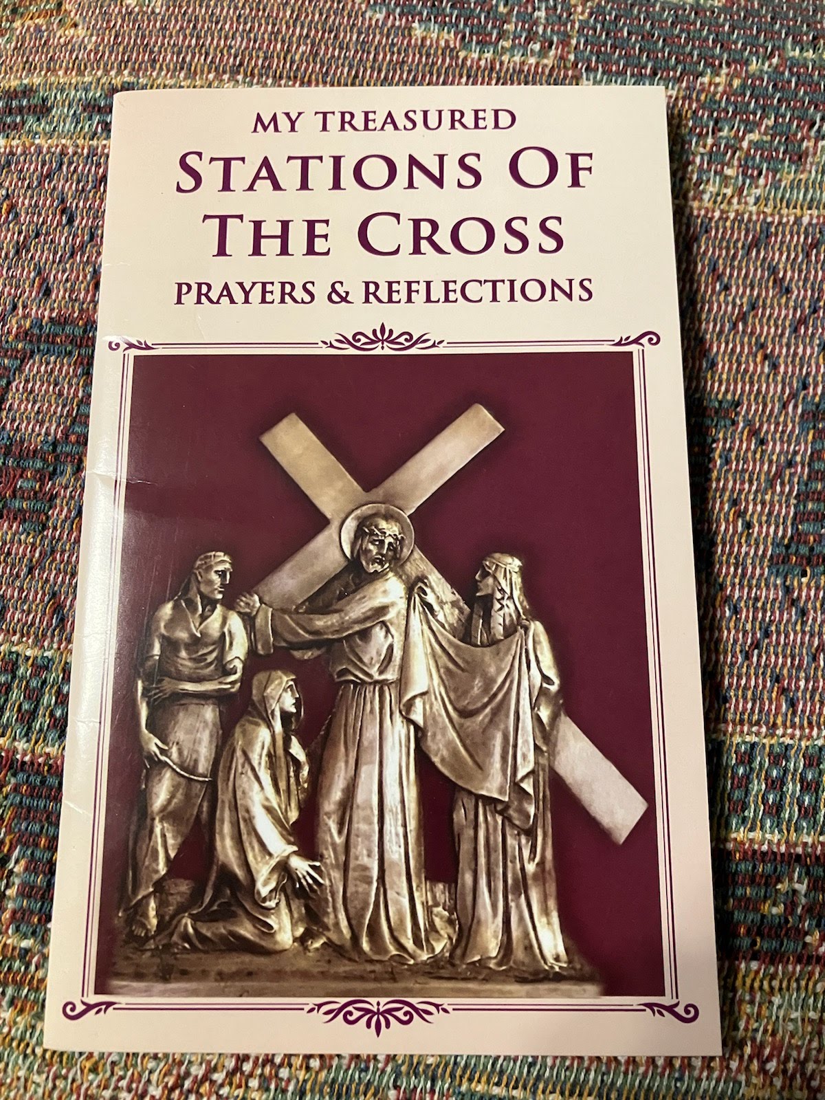 USED: My Treasured Stations of The Cross Prayers and Reflections