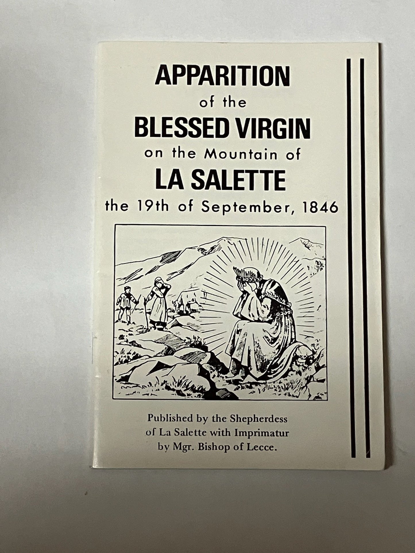 USED: Apparition of the Blessed Virgin on the Mountain of La Salette the 19th of September, 1846