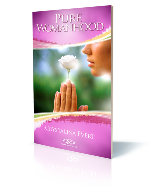 Pure Womanhood by Crystalina Evert