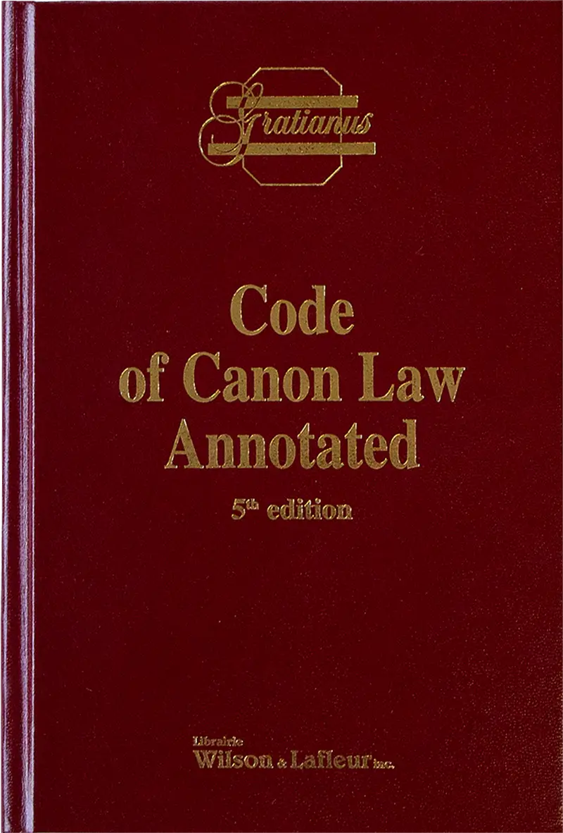 Code of Canon Law Annotated: 5th Edition - Edited by Rev. Juan Ignacio Arrieta