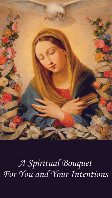 "A Spiritual Bouquet for you & your intentions" Holy Card
