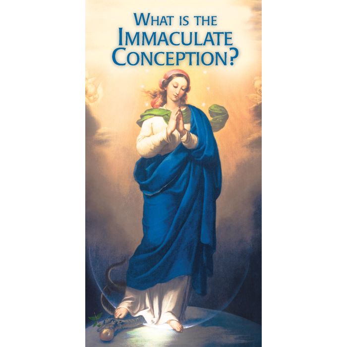 What is the Immaculate Conception? - Pamphlet
