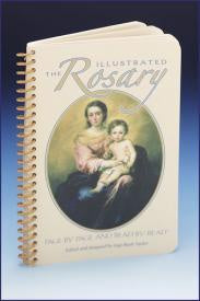 THE ILLUSTRATED ROSARY: PAGE BY PAGE AND BEAD BY BEAD