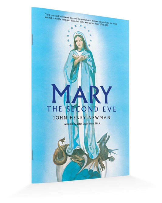 Mary The Second Eve - by John Henry Newman