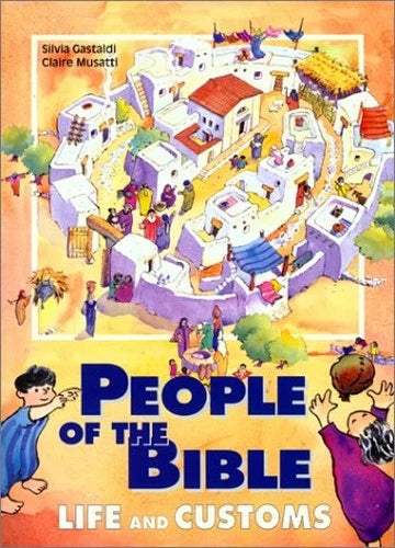 USED: People of the Bible - Life and Customs