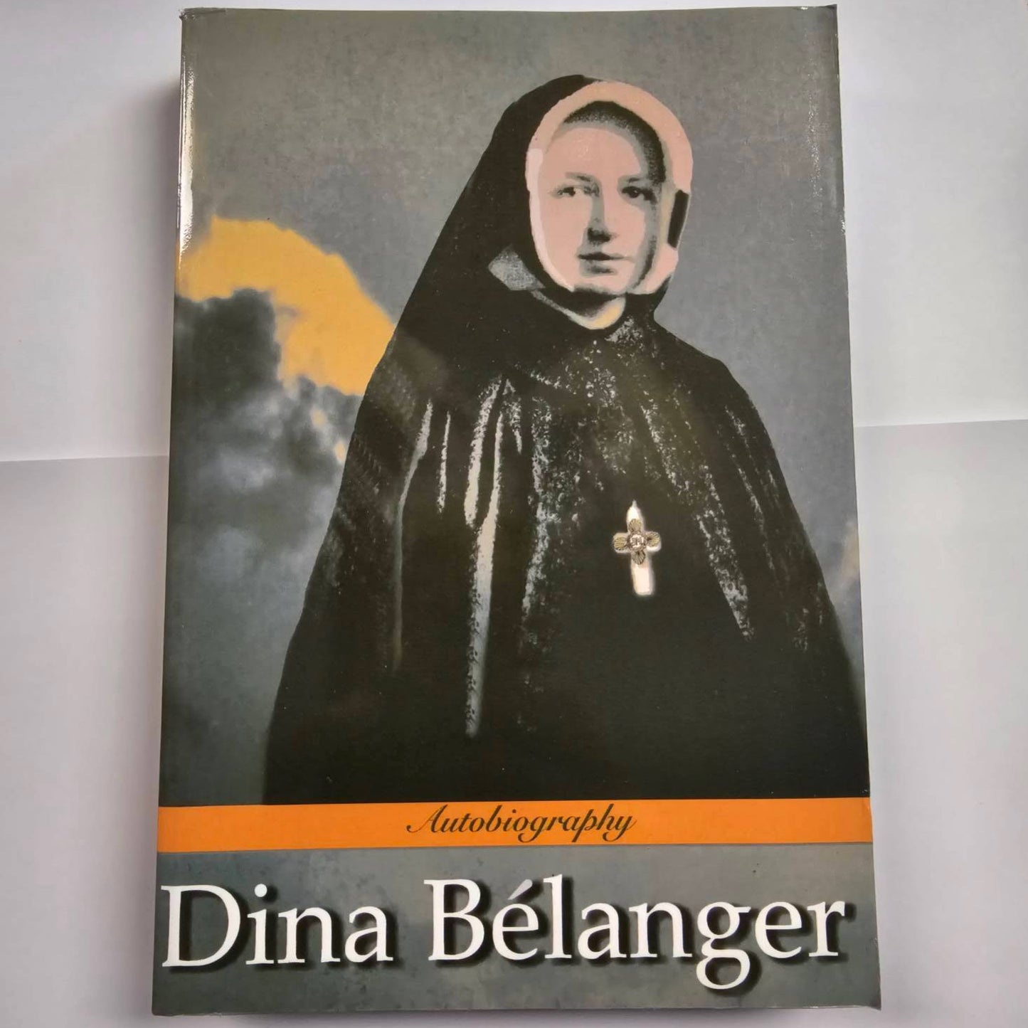 The Autobiography of Dina Belanger - Paperback