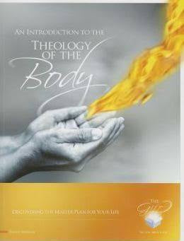 The GIFT - an Introduction to the Theology of the Body Student Workbook