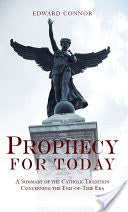 Prophecy For Today by Edward Connor