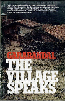 Garabandal - The Village Speaks by Ramon Perez