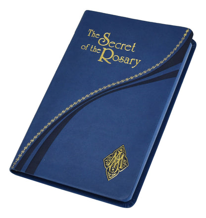 The Secret of the Rosary by St. Louis de Montfort