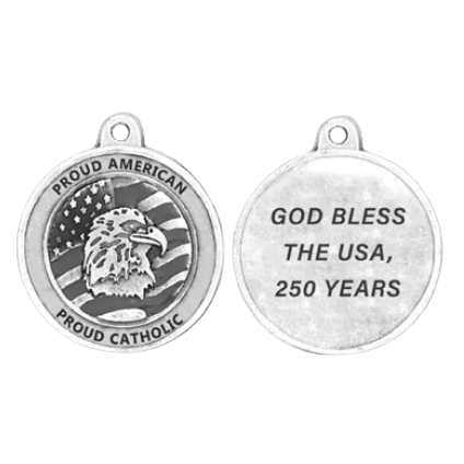 250th Anniversary Proud American, Proud Catholic Silver Tone Medal