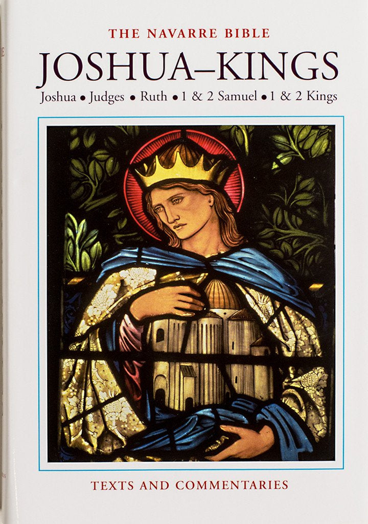 The Navarre Bible: Joshua to Kings