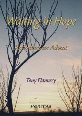 USED - Waiting in Hope - Reflections on Advent by Tony Flannery