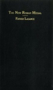 The New Roman Missal By Father Lasance