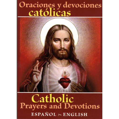 Oraciones Y Devociones Catolicas (Bilingual) Catholic Prayers & Devotions