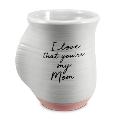 I love that You're my Mom - 18 oz Handwarmer Mug