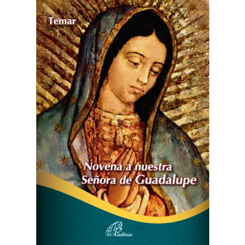 Novena A Nuestra Senora De Guadalupe - Temar