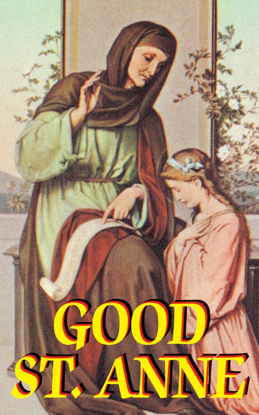 Good St. Anne - by:  Anonymous