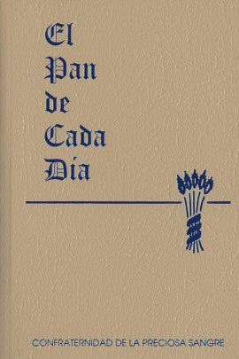 El Pan de Cada Dia - Un Sumario de La Vida Espiritual - por Anthony J. Paone, SJ