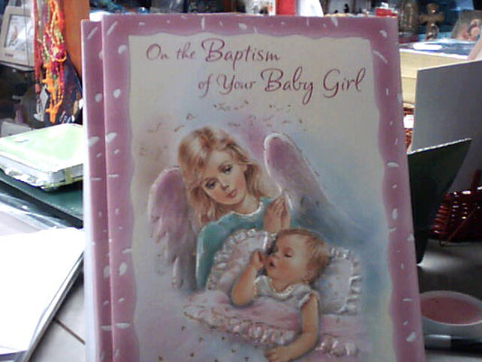 Greeting card - On the Baptism of your baby girl