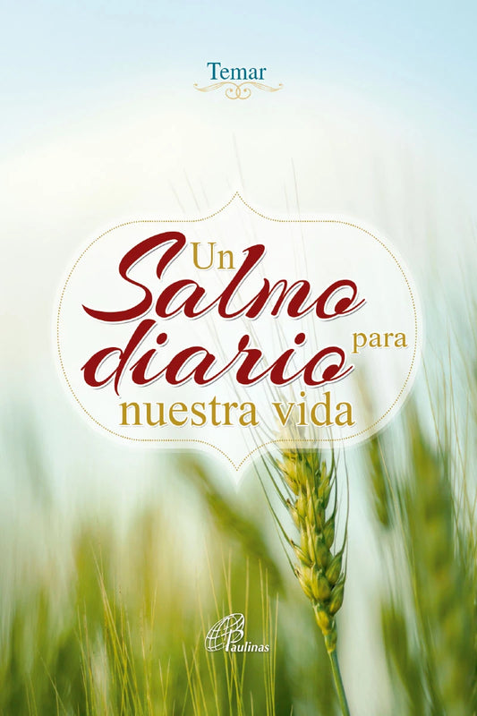 Un Salmo Diario para Nuestra Vida