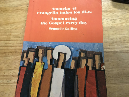 Anunciar el Evangelio todos los Dias