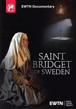 Saint Bridget of Sweden: EWTN Documentary - DVD