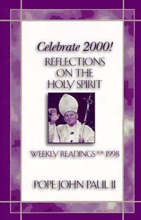 Celebrate 2000!: Reflections on the Holy Spirit