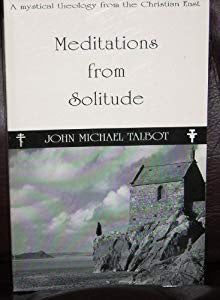 USED Meditations from Solitude by John Michael Talbot