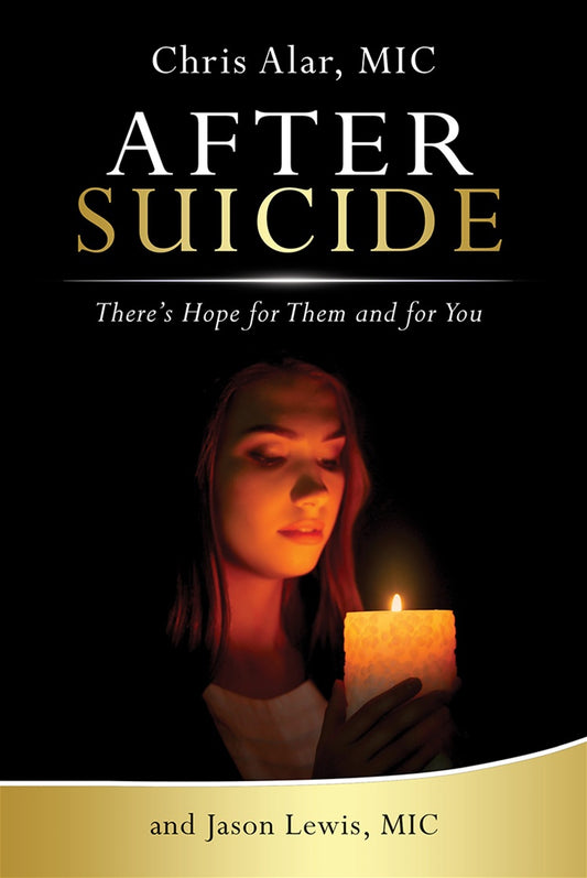 After Suicide: There’s Still Hope for Them and You - By: Fr. Chris Alar, MIC