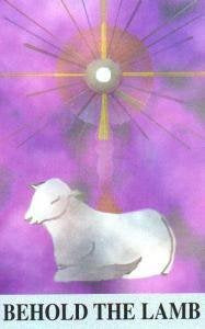 Behold The Lamb - Love Songs Of Jesus In The Blessed Sacrament By Mary Beth Bracy