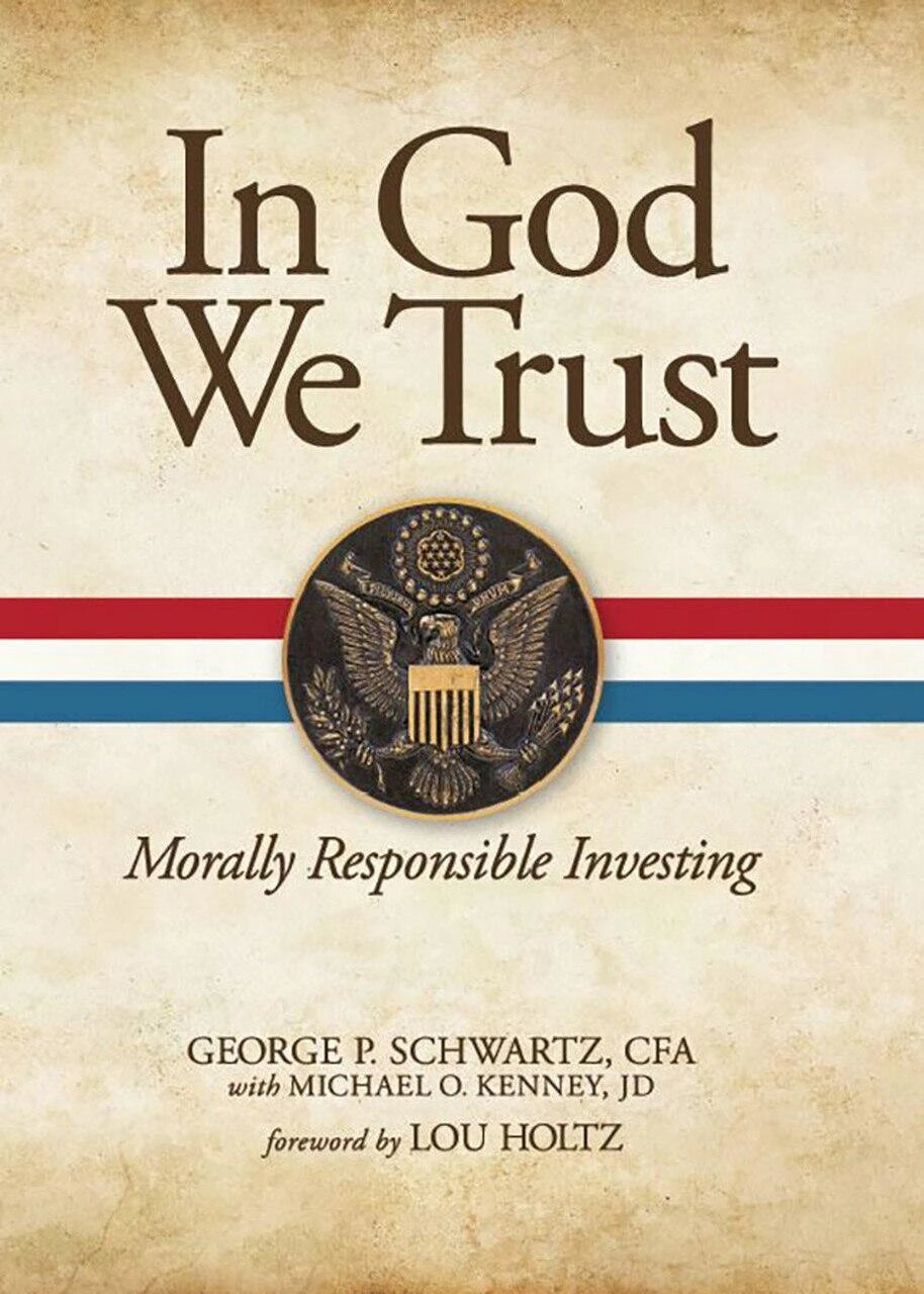 In God We Trust: Morally Responsible Investing