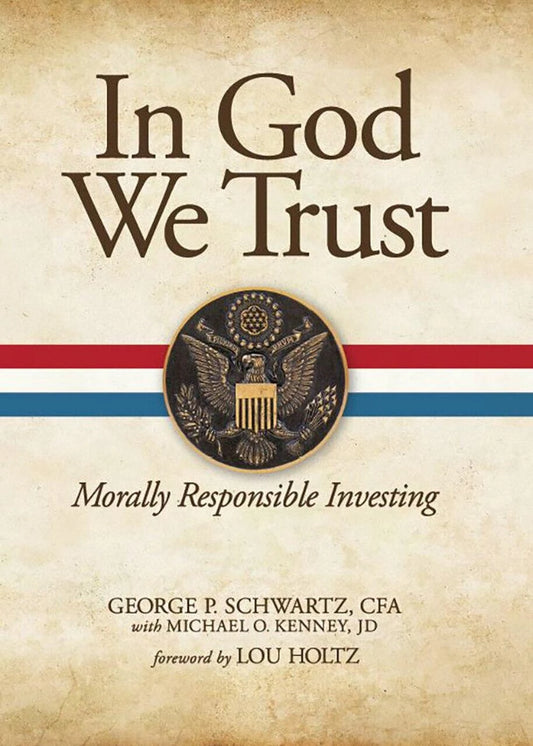 In God We Trust: Morally Responsible Investing