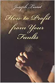 How to profit from your faults by Joseph Tissot