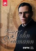 DVD - Saint John Neumann