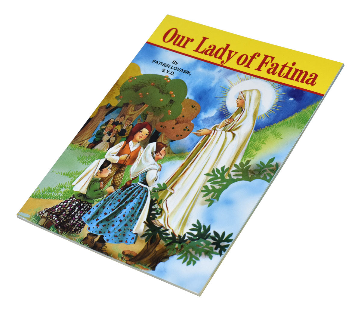 Our Lady of Fatima by Fr. Lawrence G. Lovasik
