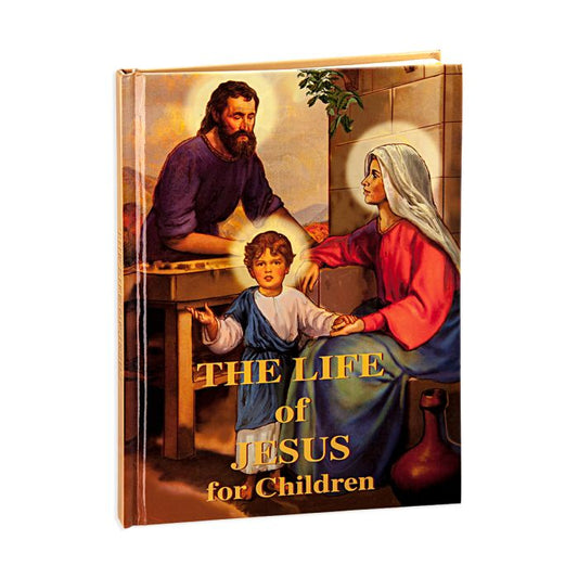 The Life of Jesus for Children - by Fr. Daniel Lord
