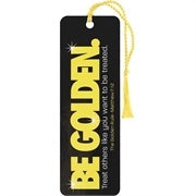 Bookmark with tassel, "Be Golden. Treat others like you want to be treated. The Golden Rule - Matthew 7:12