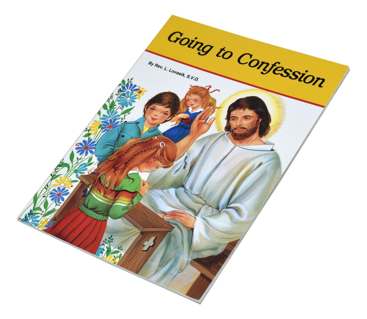 Going To Confession By Rev. Lawrence Lovasik